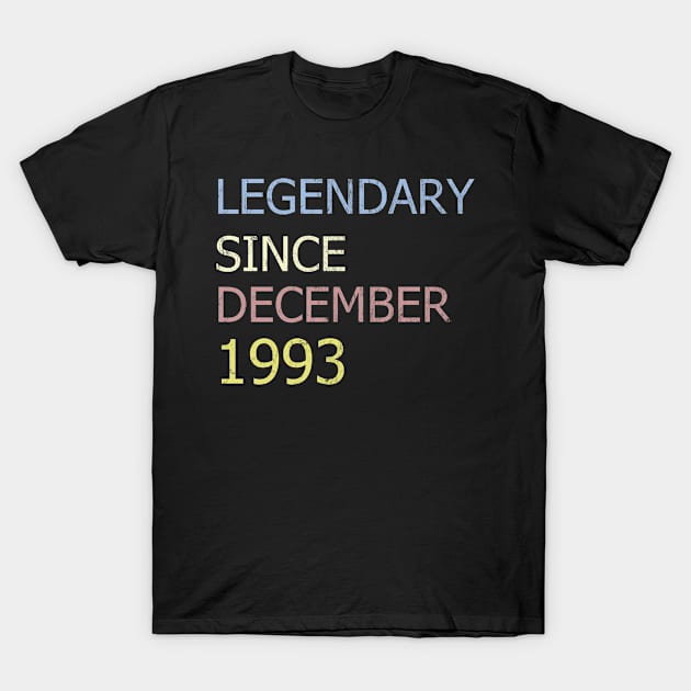 LEGENDARY SINCE DECEMBER 1993 T-Shirt by BK55
